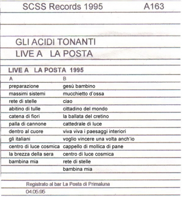 a163 gli acidi tonanti: live a la posta 1995 a163 gli acidi tonanti: live a la posta 1995